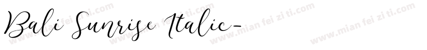 Bali Sunrise Italic字体转换